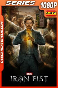 Iron Fist Temporada 1 (2017) 1080p WEB-DL Latino