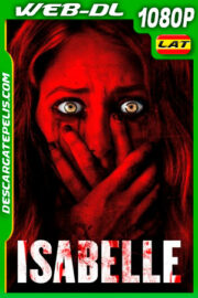 Isabelle la última evocación (2018) 1080p WEB-DL Latino