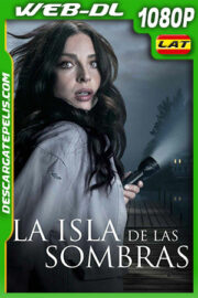 Isla de Sombras (2020) 1080p WEB-DL Latino