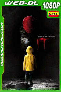 It (Eso) (2017) 1080p WEB-DL Latino