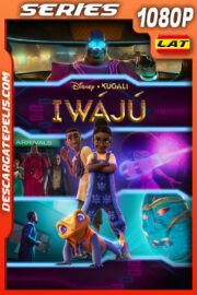 Iwájú: Historias de África Temporada 1 (2024) 1080p WEB-DL Latino
