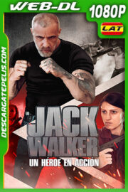 Jack Walker, Un Héroe en Acción (2021) 1080p WEB-DL Latino