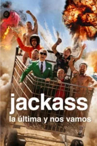 Póster miniatura de Jackass: La última y nos vamos (2026) Latino