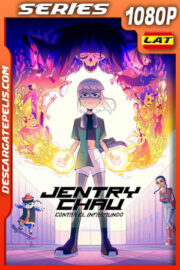 Jentry Chau contra el inframundo Temporada 1 (2024) 1080p WEB-DL Latino