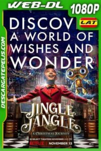 Jingle Jangle: Una mágica Navidad (2020) 1080p WEB-DL Latino