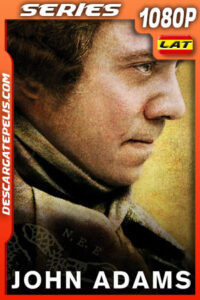 John Adams Temporada 1 (2008) 1080p WEB-DL Latino
