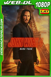 John Wick 4: Baba Yaga (2023) 1080p WEB-DL Latino