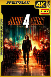John Wick 4: Baba Yaga (2023) 4K Remux HDR Latino