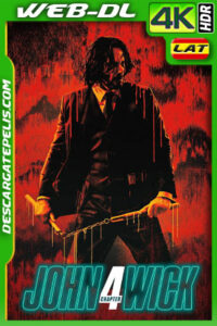 John Wick 4: Baba Yaga (2023) 4k WEB-DL HDR Latino