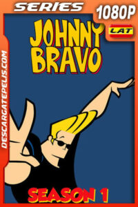 Johnny Bravo (1997) Temporada 1 1080p WEB-DL Latino