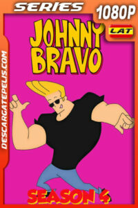 Johnny Bravo (2004) Temporada 4 1080p WEB-DL Latino