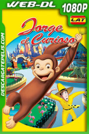 Jorge el Curioso (2006) 1080p WEB-DL Latino