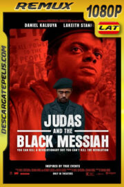 Judas y el mesías negro (2021) 1080p Remux Latino