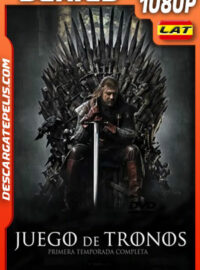 Juego de tronos (2011) Temporada 1 1080p WEB-DL Latino