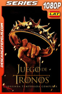 Juego de tronos (2012) Temporada 2 1080p WEB-DL Latino