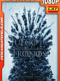 Juego de tronos Temporada 8 (2019) 1080p WEB-DL Latino
