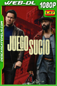 Juego sucio (2025) 1080p WEB-DL Latino