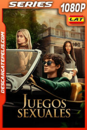 Juegos sexuales Temporada 1 (2024) 1080p WEB-DL Latino