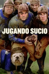 Jugando sucio (2008) Latino