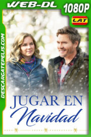 Jugar en Navidad (2021) 1080p WEB-DL Latino