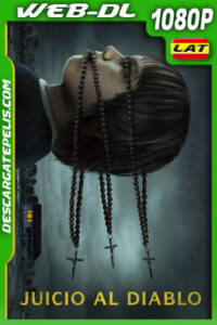 Juicio al diablo (2023) 1080p WEB-DL Latino