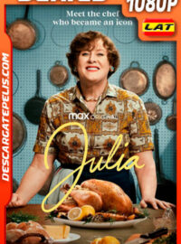 Julia (2022) Temporada 1 1080p WEB-DL Latino
