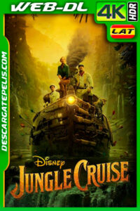 Jungle Cruise (2021) 4K WEB-DL HDR Latino