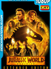 Jurassic World: Dominio (2022) Extended Cut 1080p BRRip Latino