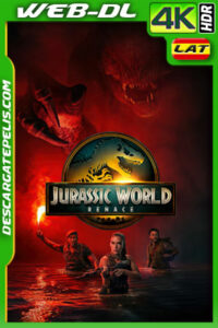 Jurassic World: Renace (2025) 4k WEB-DL HDR Latino