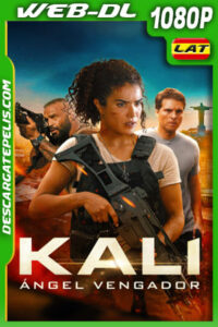 Kali: Ángel vengador (2024) 1080p WEB-DL Latino