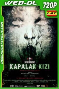 Kapalak Kizi (2018) 720p WEB-DL Latino