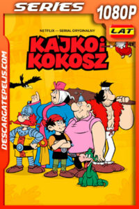 Kayko y Kokosh (2021) Temporada 2 1080p WEB-DL Latino