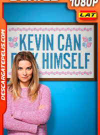 Kevin Can F**K Himself Temporada 1 (2021) 1080p WEB-DL Latino