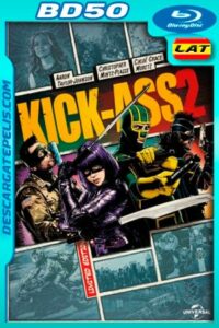 Kick-Ass 2 (2013) 1080p BD50 Latino – Ingles