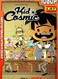 Kid Cosmic (2021) Temporada 1 1080p WEB-DL Latino