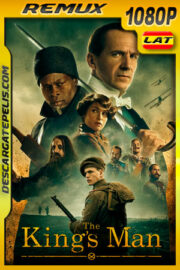 King’s Man: El origen (2021) 1080p REMUX Latino