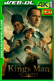 Kings Man: El origen (2022) 4k WEB-DL HDR Latino