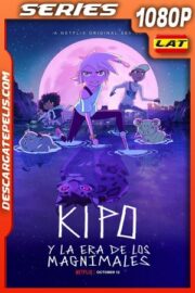 Kipo y la era de los magnimales (2020) Temporada 3 1080p WEB-DL Latino