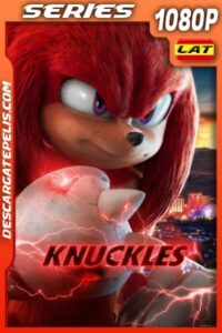 Knuckles Temporada 1 (2024) 1080p WEB-DL Latino