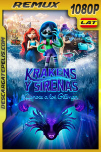 Krakens y sirenas: Conoce a los Gillman (2023) 1080p Remux Latino