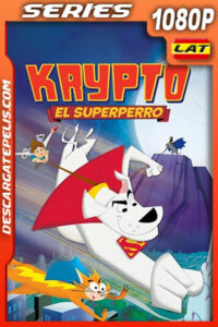 Krypto: El SuperPerro Temporada 1 (2005) 1080p WEB-DL Latino