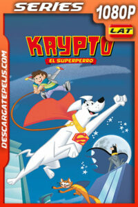 Krypto: El SuperPerro Temporada 2 (2006) 1080p WEB-DL Latino