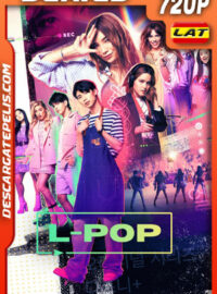 L-Pop Temporada 1 (2023) 720p WEB-DL Latino