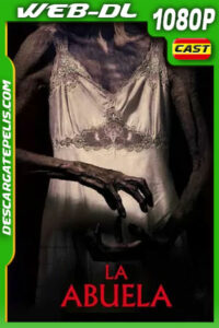 La abuela (2021) 1080p WEB-DL AMZN