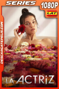 La actriz Temporada 1 (2023) 1080p WEB-DL Latino