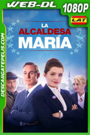 La Alcaldesa María (2020) 1080p WEB-DL AMZN Latino