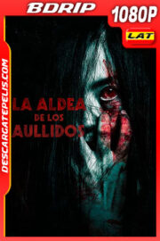 La Aldea de los aullidos (2020) 1080p BDRip Latino