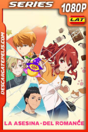 La asesina del romance Temporada 1 (2022) 1080p WEB-DL Latino