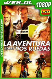 La Aventura Sobre Dos Ruedas (2019) 1080p WEB-DL Latino