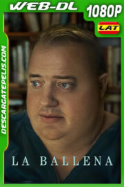 La ballena (2022) 1080p WEB-DL Latino